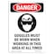 Signmission OSHA Danger Sign, Goggles Must Be Worn, 5in X 3.5in Decal, 3.5" W, 5" H, Portrait OS-DS-D-35-V-1284 - alternate 1